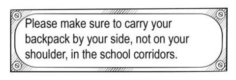 <p>This sign tells students</p>