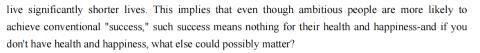 <p>What does the author advise us to do concerning ambition?</p>