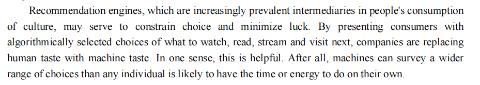 <p>What may result from increasing application of recommendation engines in our consumption of culture?</p>