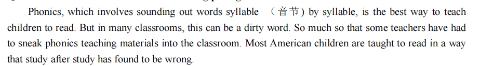 <p>What do we learn about phonics in many American classrooms?</p>