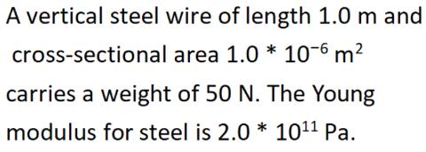 <p>Calculate the stress in the wire. 有几个零就写几个零&#xff0c;不要写科学计数法</p>