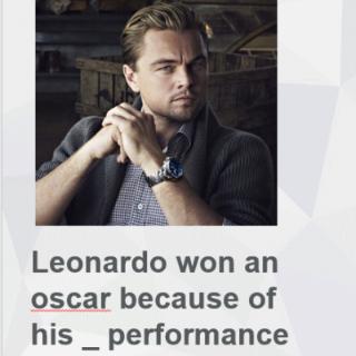 <span>Leonardo&nbsp;won an oscar because&nbsp;。。。</span>