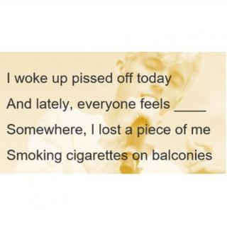 The blank of this lyric is?