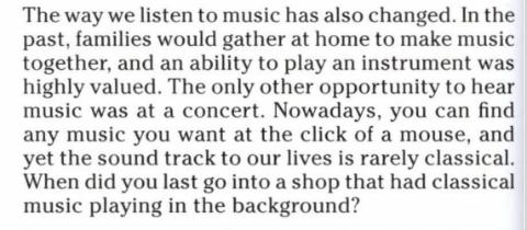 <p>In this paragraph, what does the writer say about classical music?</p>