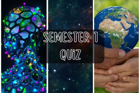 Semester 1 Quiz