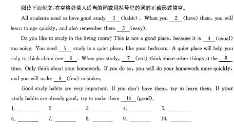 <p>Good study habits are very important .If  you don't have them ,try to learn them.If your study habits are already good,try to make them__10___(good)</p>